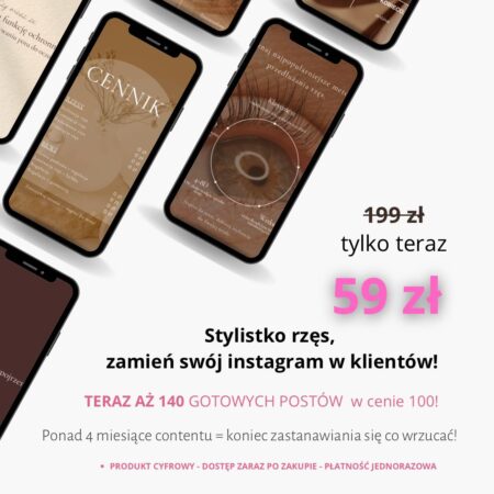 140 gotowych szablonów na Instagram dla stylistek brwi i rzęs
